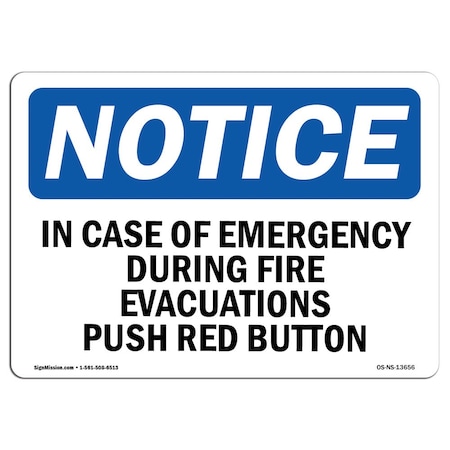 OSHA Notice Sign, In Case Of Emergency During Fire Evacuations, 14in X 10in Decal